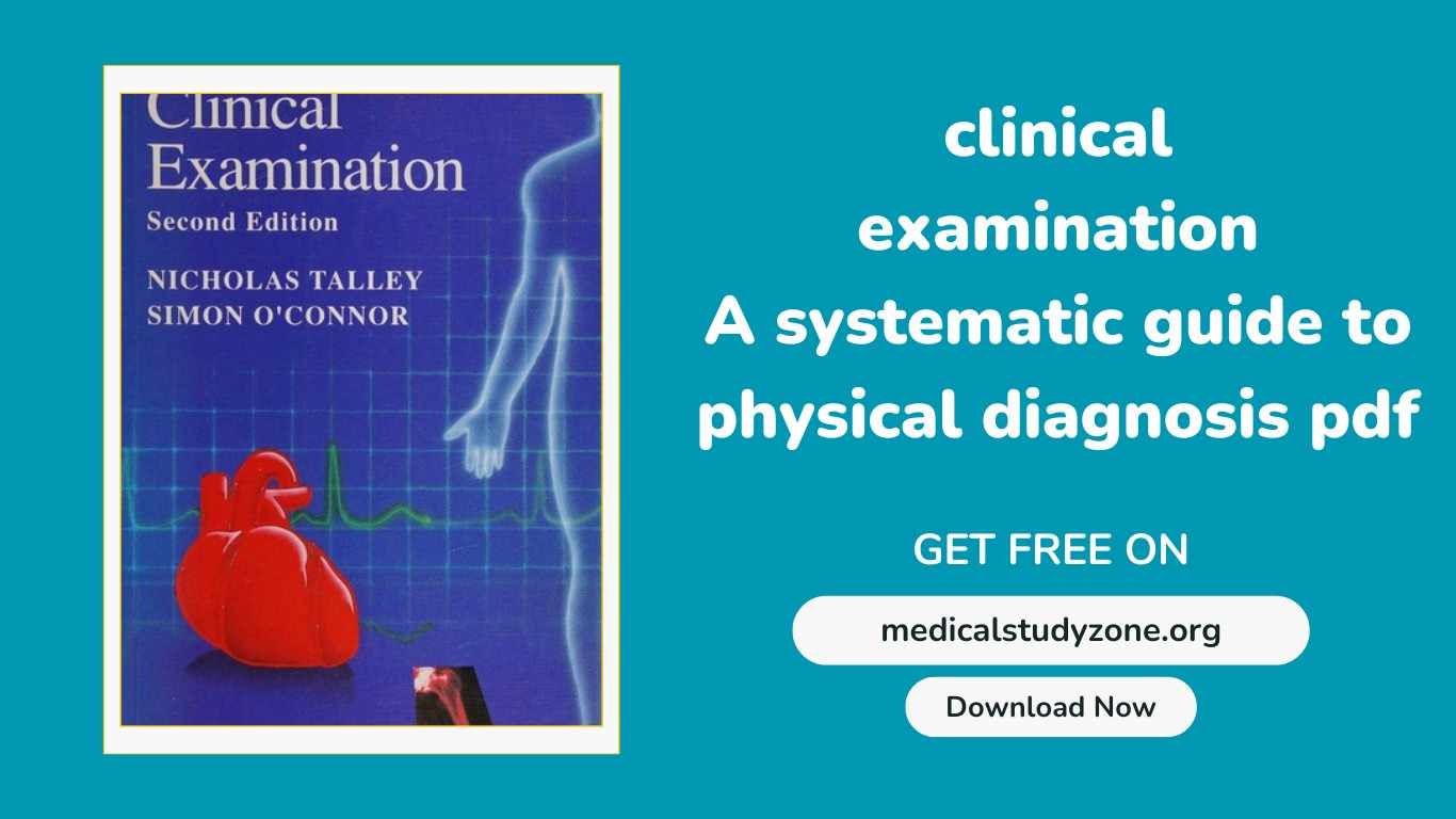 Clinical Examination A Systematic Guide to Physical Diagnosis
